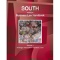 South Africa Business Law Handbook Volume 1 Strategic Information and Basic Laws - Paperback