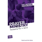 Prayer Ministry Volunteer Handbook: Equipping You to Serve - Paperback