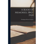A Book of Memories, 1842-1920 - Hardcover