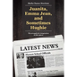 Juanita, Emma Jean, and Sometimes Hughie: The struggle for integration in the 1960's - Paperback
