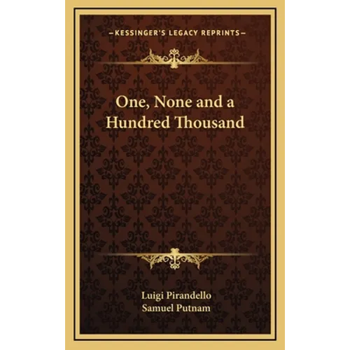 One, None and a Hundred Thousand - Hardcover