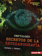 Secretos de la Esteganografía (Secrets of Steganography) - Paperback