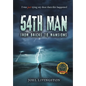 54th Man: From Bricks to Mansions - Hardcover