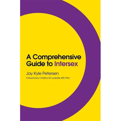 A Comprehensive Guide to Intersex - Paperback