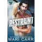 Restraint - Paperback