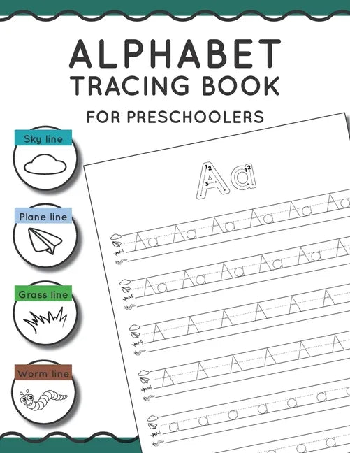 Alphabet Tracing Book for Preschoolers: Pen control to trace and write ABC Letters and Numbers Sky line Plane line Grass line and Worm line - Paperback