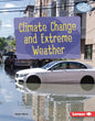 Climate Change and Extreme Weather - Library Binding
