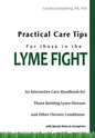Practical Care Tips for Those in the Lyme Fight - Paperback