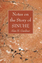 Notes on the Story of Sinuhe - Hardcover