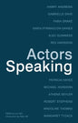 Actors Speaking - Paperback