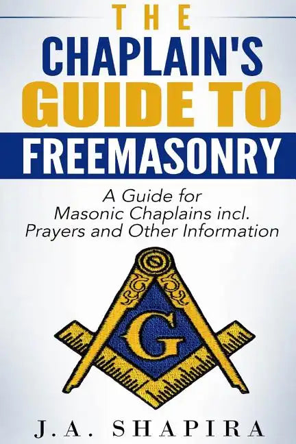 The Chaplain's Guide to Freemasonry - Paperback
