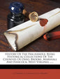 History Of The Pan-handle: Being Historical Collections Of The Counties Of Ohio, Brooke, Marshall And Hancock, West Virginia ...... - Paperback