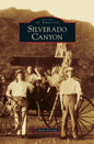 Silverado Canyon - Hardcover