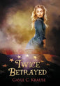 Twice Betrayed - Hardcover