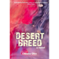 Desert Breed - Paperback