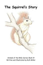 The Squirrel's Story - Paperback