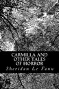 Carmilla and other Tales of Horror - Paperback