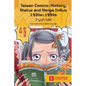 Taiwan Comics: History, Status, and Manga Influx 1930s-1990s - Paperback