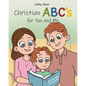 Christian ABC's for You and Me - Paperback