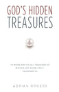 God's Hidden Treasures: All Wisdom and Knowledge - Paperback