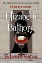Elizabeth Bathory - Paperback