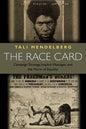 The Race Card: Campaign Strategy, Implicit Messages, and the Norm of Equality - Paperback