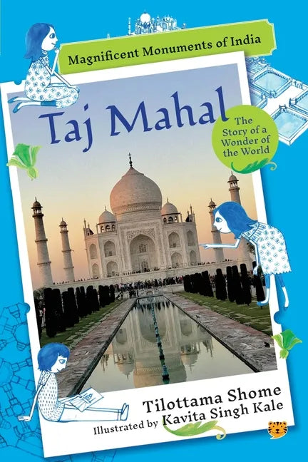 Taj Mahal the Story of a Wonder of the World - Paperback