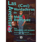 Las Aventuras (Casi) Verdaderas De Max Rodriguez - Paperback