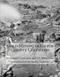Gold Mining in Gilpin County Colorado - Paperback