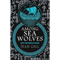 Among Sea Wolves: 1150 The Whale Road - Paperback