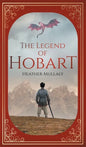 The Legend of Hobart - Hardcover