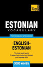 Estonian vocabulary for English speakers - 3000 words - Paperback
