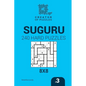 Creator of puzzles - Suguru 240 Hard Puzzles 8x8 (Volume 3) - Paperback
