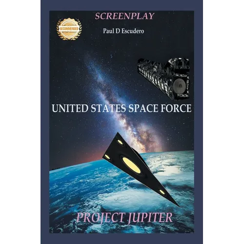 Screenplay, United States Space Force: Project Jupiter - Paperback