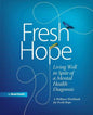 Fresh Hope - Paperback