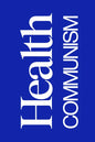 Health Communism - Hardcover