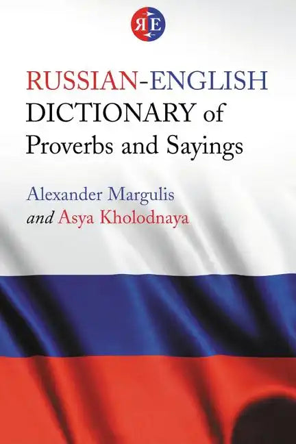 Russian-English Dictionary of Proverbs and Sayings - Paperback