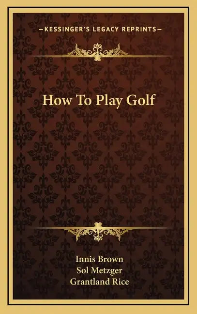 How To Play Golf - Hardcover