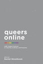 Queers Online: LGBT Digital Practices in Libraries, Archives, and Museums - Paperback
