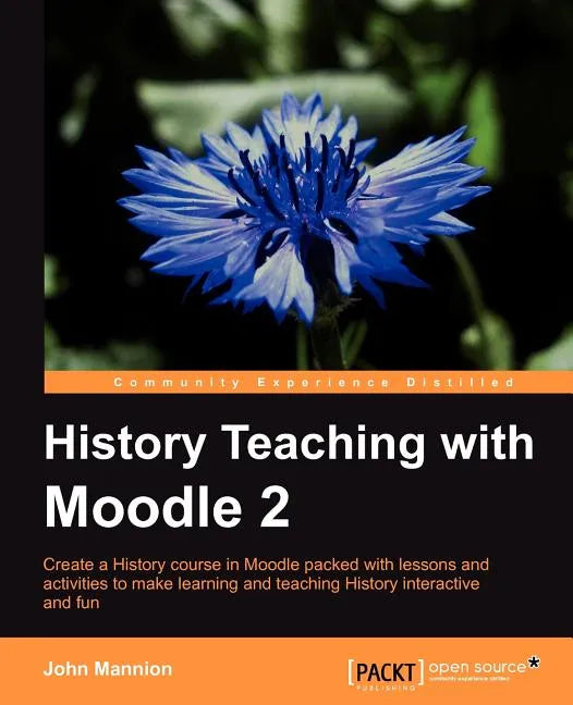 History Teaching with Moodle 2 - Paperback