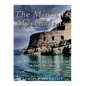 The Minoans and Mycenaeans: The History of the Civilizations that First Developed Ancient Greek Culture - Paperback