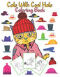 Cats With Cool Hats Coloring Book: an amazing gift for kids to enjoy coloring cute and funny cats with hats - Paperback