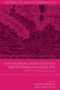 The European Court of Justice and External Relations Law: Constitutional Challenges - Paperback