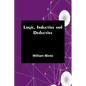 Logic, Inductive and Deductive - Paperback