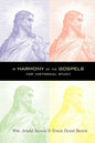 A Harmony of the Gospels - Paperback