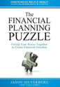 The Financial Planning Puzzle: Fitting Your Pieces Together to Create Financial Freedom - Hardcover