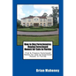 How to Buy Foreclosures: Buying Foreclosed Homes for Sale in Florida: Find & Finance Foreclosed Homes for Sale & Foreclosed Houses in Florida - Paperback
