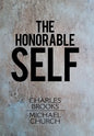 The Honorable Self - Hardcover
