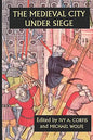 The Medieval City Under Siege - Paperback