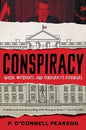 Conspiracy: Nixon, Watergate, and Democracy's Defenders - Hardcover